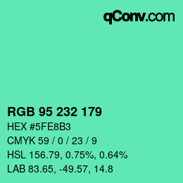 Color code: RGB 95 232 179 | qconv.com