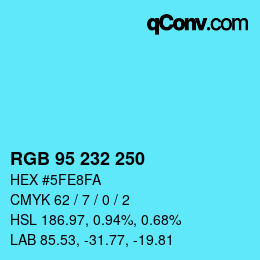 Color code: RGB 95 232 250 | qconv.com