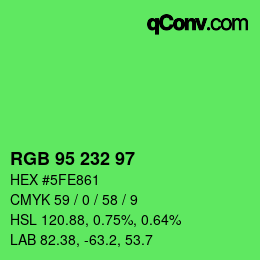 Color code: RGB 95 232 97 | qconv.com