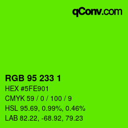 Code couleur: RGB 95 233 1 | qconv.com