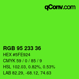 Color code: RGB 95 233 36 | qconv.com