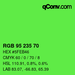 Color code: RGB 95 235 70 | qconv.com
