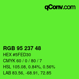 カラーコード: RGB 95 237 48 | qconv.com