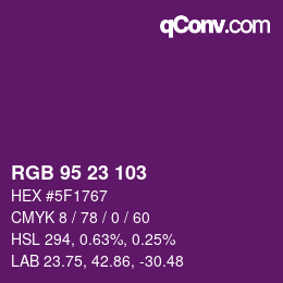 Color code: RGB 95 23 103 | qconv.com