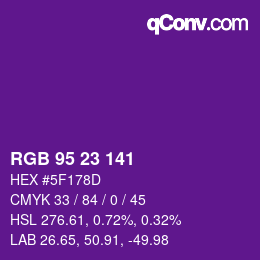 Color code: RGB 95 23 141 | qconv.com