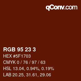 Color code: RGB 95 23 3 | qconv.com