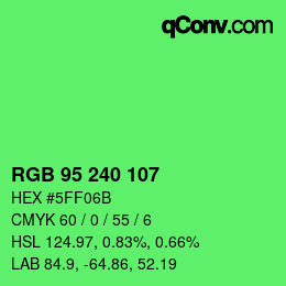 カラーコード: RGB 95 240 107 | qconv.com