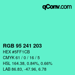 Color code: RGB 95 241 203 | qconv.com