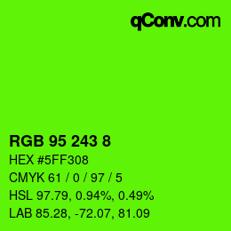 Color code: RGB 95 243 8 | qconv.com