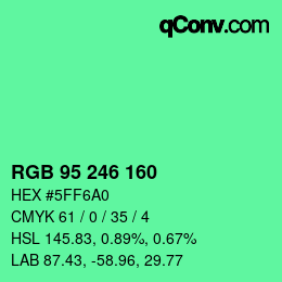 Color code: RGB 95 246 160 | qconv.com