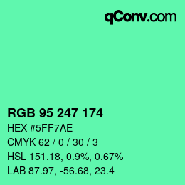 Color code: RGB 95 247 174 | qconv.com