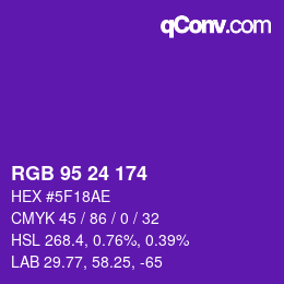 Color code: RGB 95 24 174 | qconv.com