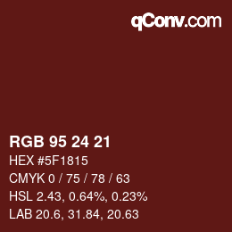 カラーコード: RGB 95 24 21 | qconv.com