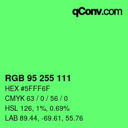 Color code: RGB 95 255 111 | qconv.com