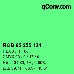 Color code: RGB 95 255 134 | qconv.com