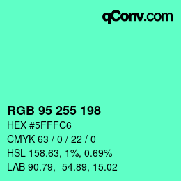 Color code: RGB 95 255 198 | qconv.com