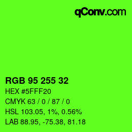 Color code: RGB 95 255 32 | qconv.com