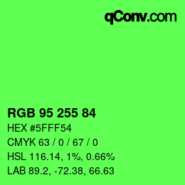 Color code: RGB 95 255 84 | qconv.com