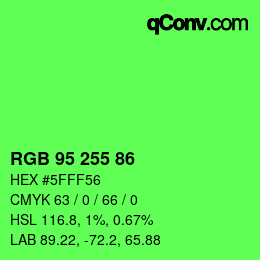 Color code: RGB 95 255 86 | qconv.com