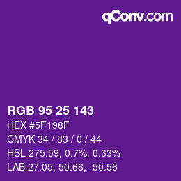 Color code: RGB 95 25 143 | qconv.com