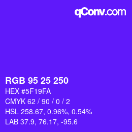 Color code: RGB 95 25 250 | qconv.com