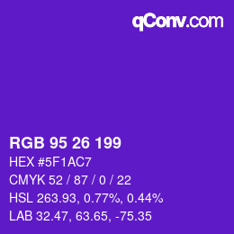 Color code: RGB 95 26 199 | qconv.com