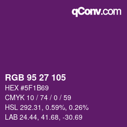 Color code: RGB 95 27 105 | qconv.com