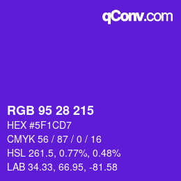 カラーコード: RGB 95 28 215 | qconv.com