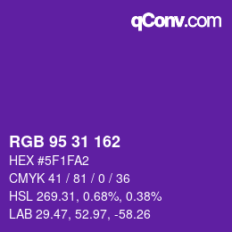Color code: RGB 95 31 162 | qconv.com