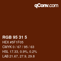 Color code: RGB 95 31 5 | qconv.com