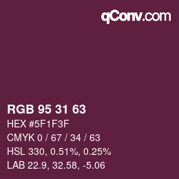 Color code: RGB 95 31 63 | qconv.com