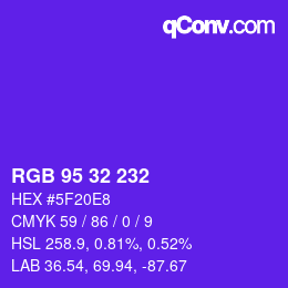 Color code: RGB 95 32 232 | qconv.com