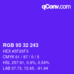 Color code: RGB 95 32 243 | qconv.com