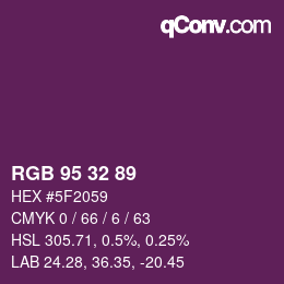 Color code: RGB 95 32 89 | qconv.com