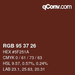 カラーコード: RGB 95 37 26 | qconv.com