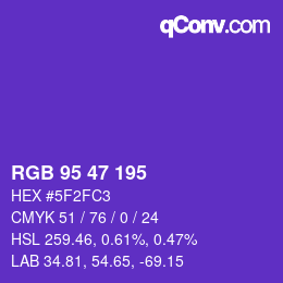 カラーコード: RGB 95 47 195 | qconv.com