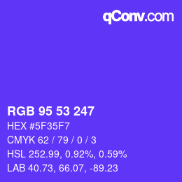 Color code: RGB 95 53 247 | qconv.com