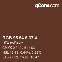 カラーコード: RGB 95 54.8 37.4 | qconv.com
