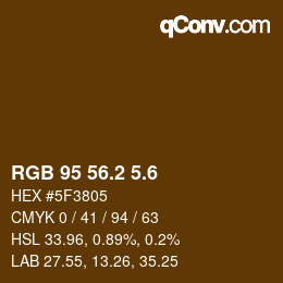 カラーコード: RGB 95 56.2 5.6 | qconv.com