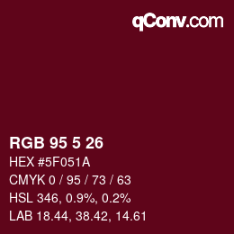 Color code: RGB 95 5 26 | qconv.com