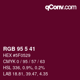 Color code: RGB 95 5 41 | qconv.com