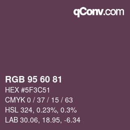 Color code: RGB 95 60 81 | qconv.com