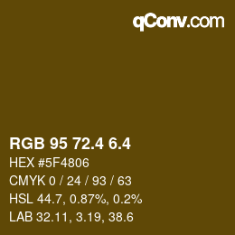 カラーコード: RGB 95 72.4 6.4 | qconv.com