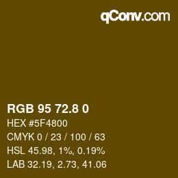 Color code: RGB 95 72.8 0 | qconv.com