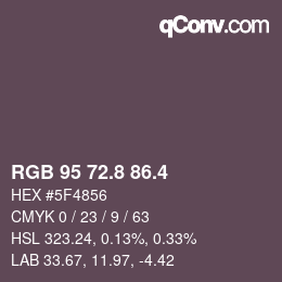 カラーコード: RGB 95 72.8 86.4 | qconv.com