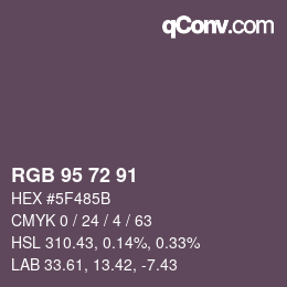 カラーコード: RGB 95 72 91 | qconv.com