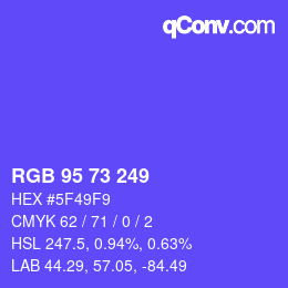 颜色代码: RGB 95 73 249 | qconv.com