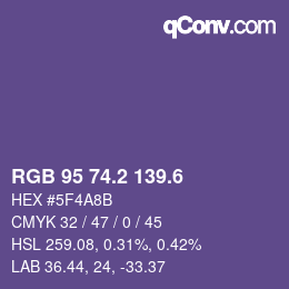 カラーコード: RGB 95 74.2 139.6 | qconv.com