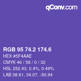 カラーコード: RGB 95 74.2 174.6 | qconv.com