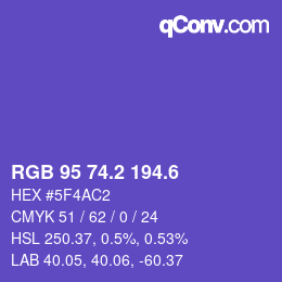 カラーコード: RGB 95 74.2 194.6 | qconv.com